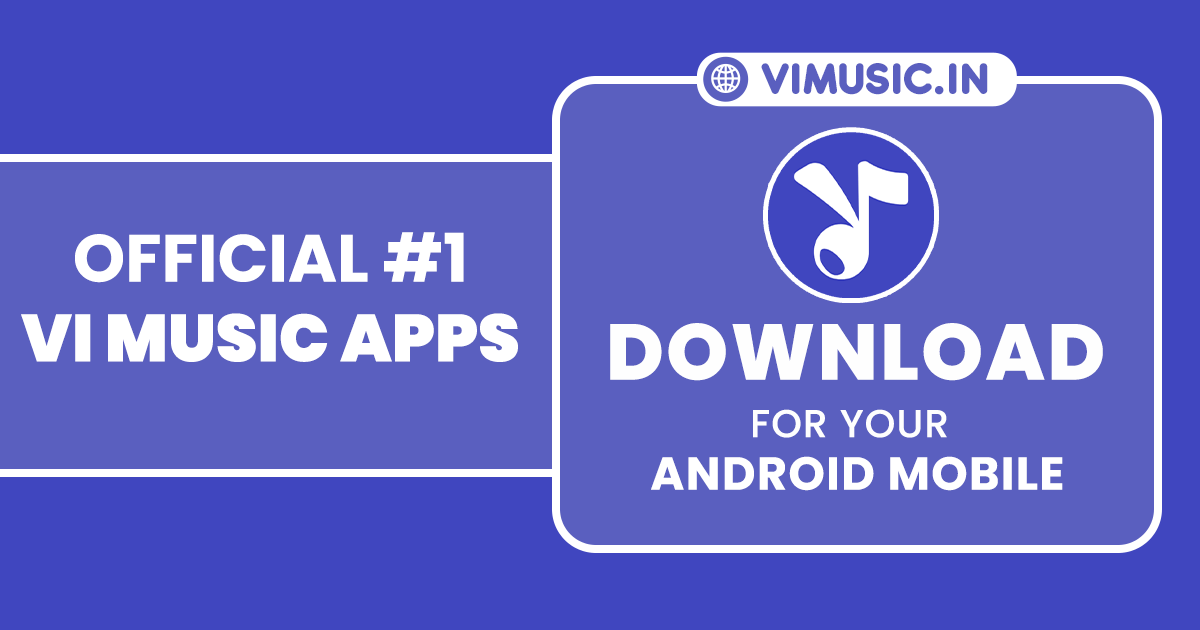 How to Download ViMusic APK for Android