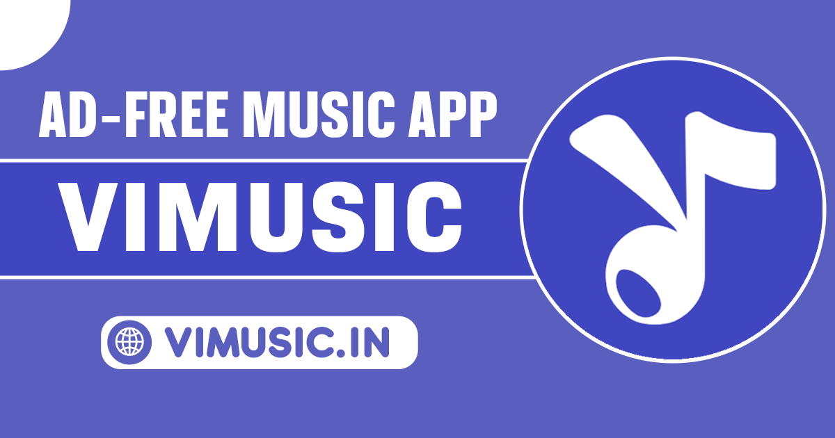 ViMusic in Download ViMusic Ad Free Music App vimusic-in-download-vimusic-ad-free-music-app